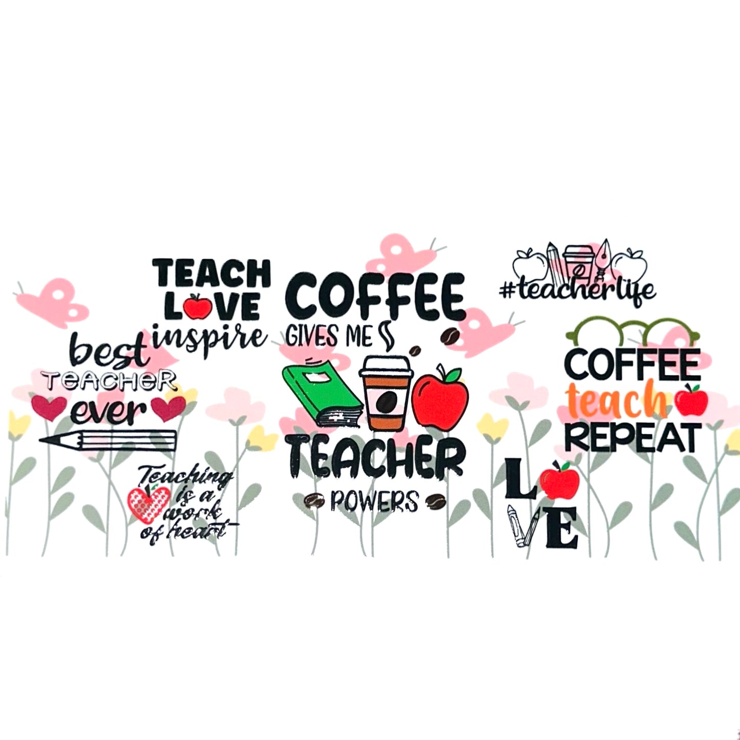 Teacher - 16oz UV DTF Cup Wrap