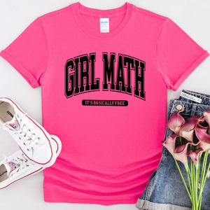 Girl Math - DTF Shirt Transfer Ready To Press