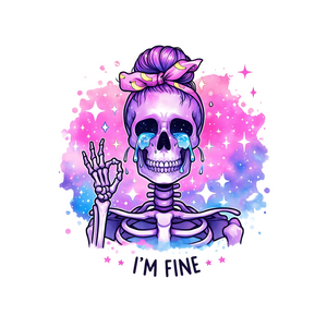 I'm Fine - UV DTF Decal