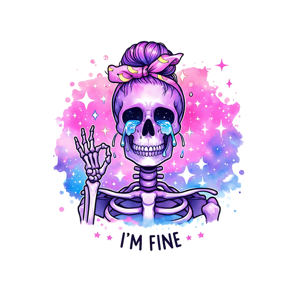 I'm Fine - UV DTF Decal